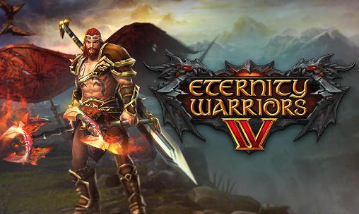 eternity warriors 4 astuce et truc