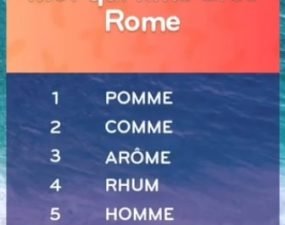 solution top 7 niveau 15 – mot qui rime avec rome ?