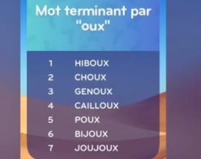 solution top 7 niveau 40 – mot terminant par  » oux  » ?