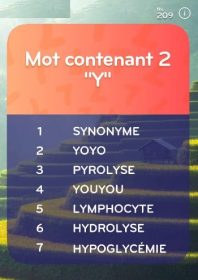 top 7 niveau 209 Mot contenant 2 Y ?