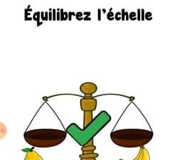 solution Trick Me Niveau 9 – équilibrez l’échelle ?