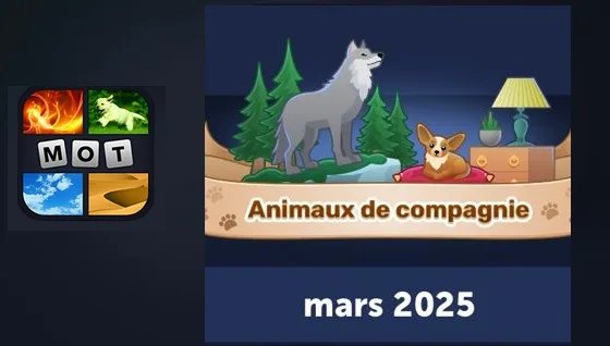 solution 4 images 1 mot mars 2025 - énigmes journalières animaux de compagnie